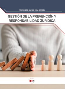 Gestión de la prevención y responsabilidad jurídica FPestudios